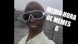 MEDIA HORA DE MEMES, GRACIOSOS, RANDOM Y VIRALES #6