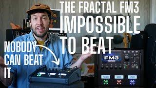The Fractal FM3 is IMPOSSIBLE To Beat for the Money  - Best Value Modeler for Quality and Quantity?