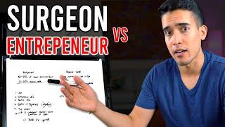 Hidden Risks of Doctor vs Entrepreneur