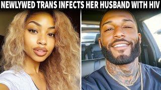 A Newlywed Trans Infects Her Husband With HIV, Ultimately Ending In A Brutal Murder | True Crime