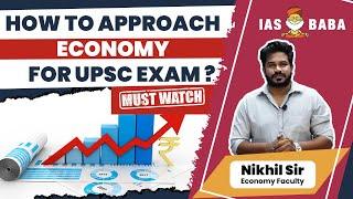 How to Approach ECONOMY for UPSC/IAS Exam?| Beginner's Strategy| UPSC 2025 #upsc2025