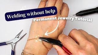 64. How to Weld onto Yourself Without Assistance - Free Permanent Jewelry Training