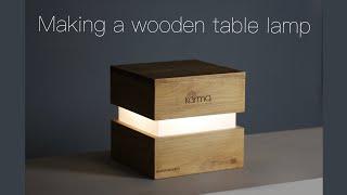 Making a wooden table lamp