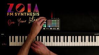 Empress Zoia FM Synthesis - One Year Later