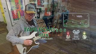 NUX: TAPE ECHO NDD-7 - 1600ms Space Echo-type Delay (GREAT fun!)