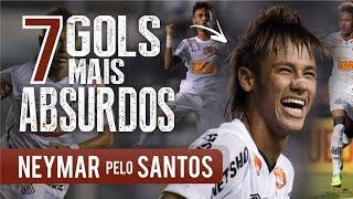 Os 7 GOLS mais ABSURDOS de NEYMAR pelo SANTOS