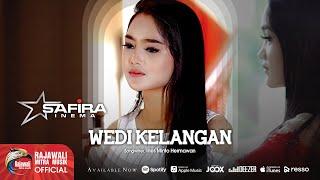 Safira Inema - Wedi Kelangan [OFFICIAL]