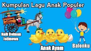 Lagu anak anak  || Lagu anak balonku ada Lima | lagi naik delman istimewa