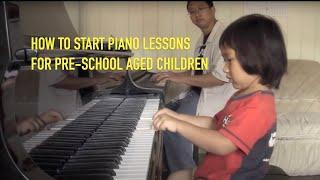 How to Start Piano Lessons for Pre-School Aged Children