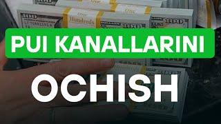 PUL KANALLARINI OCHISH!