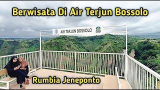 WISATA AIR TERJUN BOSSOLO DI JENEPONTO