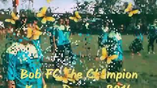 BOB FC THE CHAMPIONS OF KADUN PENAGA 2016