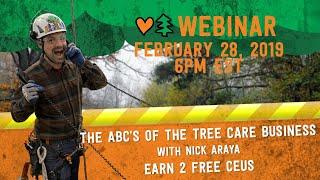 The Business of Tree Care P.1 w/ Nick Araya - TreeStuff Webinar Series