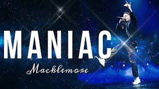 Macklemore - Maniac (Lyrics) ft. Windser