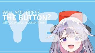 【WILL YOU PRESS THE BUTTON?】TRYING NOT TO PUSH EVERY SINGLE BUTTON