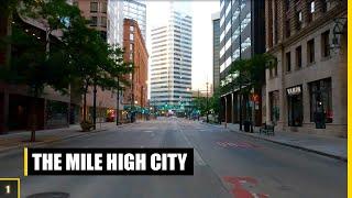 Downtown Denver, Colorado: A Complete Tour