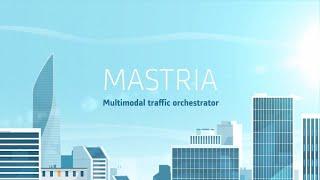 Mastria: Transforming city-wide multimodal transport