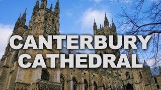 Canterbury Cathedral, One of the Oldest Christian Structures in England