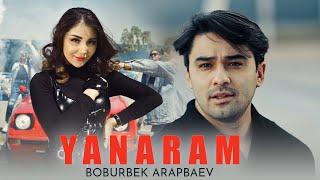 Boburbek Arapbaev - Yanaram (Official Music Video 2023)