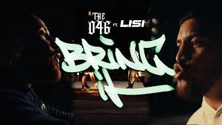 The 046 x Lisi - BRING IT (Prod. Sefru)