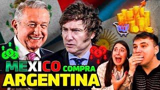  MÉXICO COMPRA ARGENTINA y lo vuelve su COLONIA  **esto va a cambiar el mundo!!!**