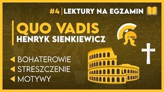 Streszczenie... QUO VADIS  - KOMPLETNE OPRACOWANIE + karta lektur ️ | Lektury Szkoła Podstawowa