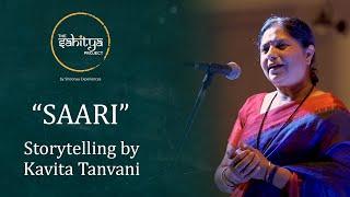 Saari - Storytelling by Kavita Tanvani | Ammi - An initiative of The Sahitya Project