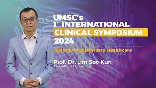 Prof  Dr  Lim Soo Kun - UMSC Symposium 2024