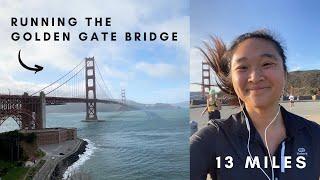 Ran a Half Marathon with 1 Month of Training | Golden Gate Half Marathon (SF)