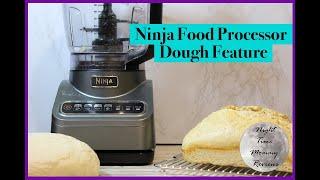 Homemade Bread Dough using the Dough Feature - NEW 2020 Ninja Professional Food Processor Auto IQ