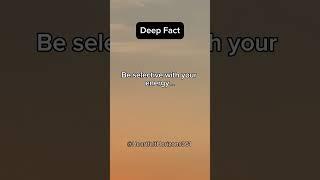 Your energy is everything #shorts #lesson #facts #psychology #follow #viralfacts #peace #love #calm