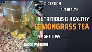 Homemade lemon grass tea Nutritious tea with many health benefits | FullHappyBelly