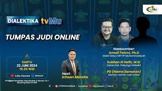 DIALEKTIKA tvMu | TUMPAS JUDI ONLINE