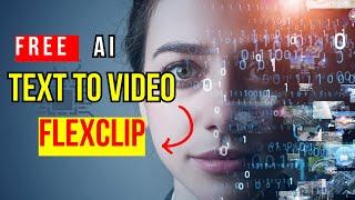 FREE All In One AI Video Editing Tool | FlexClip AI Video Generator