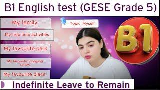 Full Test B1 English test (GESE Grade 5) | SELT British Citizenship| Trinity College London ILR UK