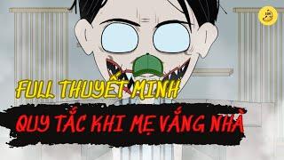 [FULL] Quy tắc khi mẹ vắng nhà | Thuyết minh - CHUỐI SUB