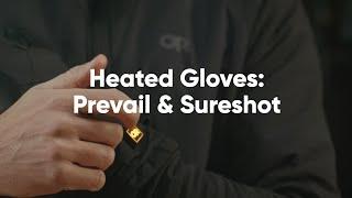 How To: Prevail & Sureshot Heated Gloves | Outdoor Research