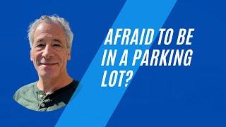 Afraid to Be in a Parking Lot or Parking Garage? Feel Safer with These Tips!!!