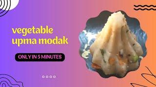 vegetable upma modak | unique recipe | food | anitas delicious kitchen