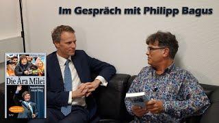 Philipp Bagus und Michael Werner im Gespräch über „Die Ära Milei - Argentiniens neuer Weg“