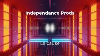 [INSTRU 2023] Independance Prods - La Cause