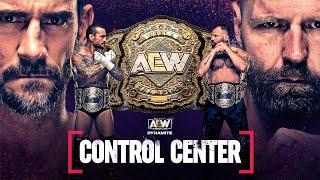 CM Punk v Jon Moxley for the AEW Undisputed World Title | AEW Control Center: Cleveland, 8/24/22