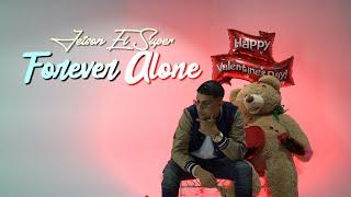 Jetson El Super - Forever Alone 3 [Official Video]