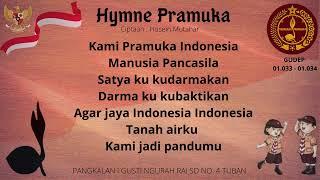 #hymnepramuka #pramukaindonesia #pramuka HYMNE PRAMUKA GUDEP 01.033-01.034 SD NO. 4 TUBAN