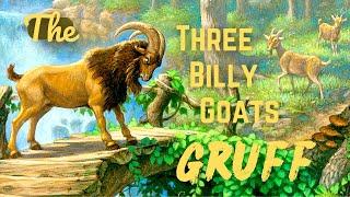  The Three Billy Goats Gruff—Kids Book Short Read Aloud Fable