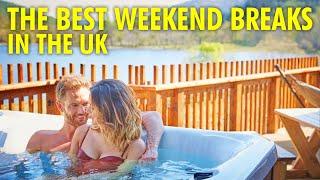 10 of the best Weekend Breaks in the UK | Wanderlust