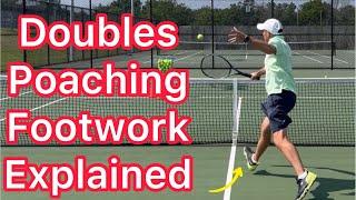 The Correct Footwork To Use When Poaching (Tennis Doubles Footwork & Strategy Explained)