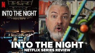 Into the Night (2020) Netflix Original Series Review