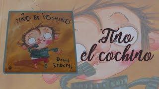 Tino el cochino · Cuento educativo infantil · Cuentacuentos · David Roberts · RBA Molino