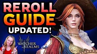 REROLL GUIDE: Updated! (Sept 2023)  Watcher of Realms